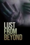 Lust from Beyond (GOG) Free Download