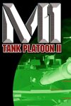 M1 Tank Platoon II Free Download