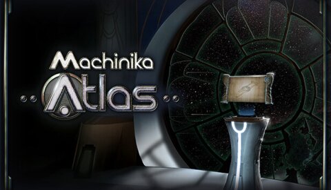 Machinika: Atlas Free Download