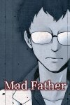 Mad Father Free Download