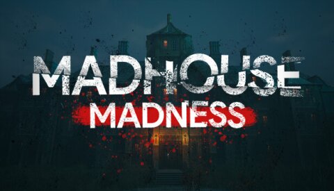 Madhouse Madness: Streamer's Fate Free Download