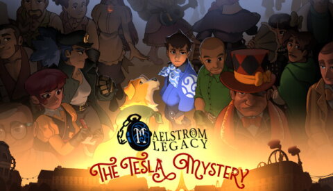 MAELSTROM LEGACY: The Tesla Mystery Free Download
