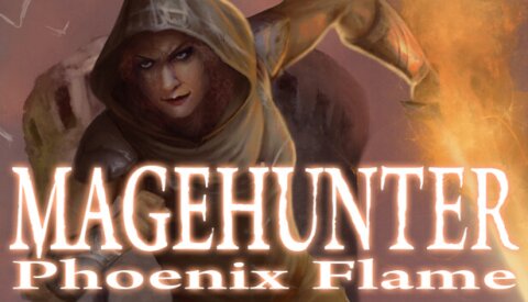 Magehunter: Phoenix Flame Free Download