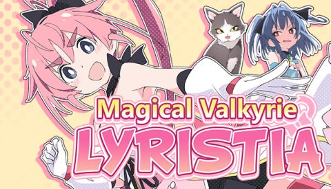 Magical Valkyrie Lyristia Free Download