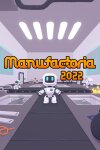 Manufactoria 2022 Free Download