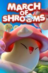 March of Shrooms (GOG) Free Download