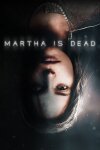 Martha Is Dead (GOG) Free Download