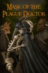 Mask of the Plague Doctor Free Download