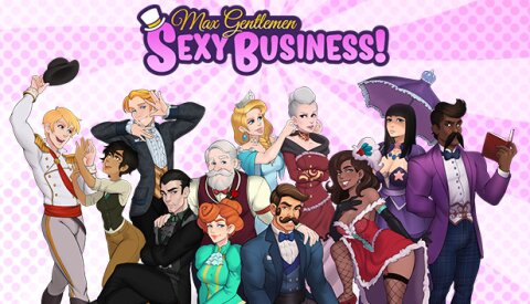 Max Gentlemen Sexy Business! Free Download