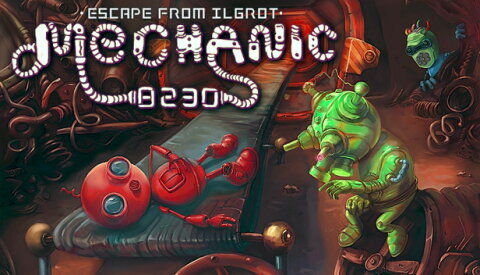 Mechanic 8230: Escape from Ilgrot Free Download