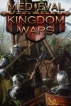 Medieval Kingdom Wars Free Download