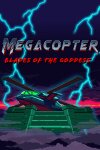 Megacopter: Blades of the Goddess Free Download