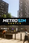 Metro Sim Hustle Free Download