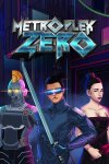 Metroplex Zero: Sci-Fi Card Battler Free Download