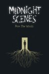 Midnight Scenes: From the Woods Free Download