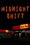 Midnight Shift Free Download