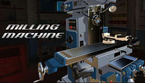 Milling machine simulator Free Download