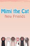 Mimi the Cat - New Friends Free Download