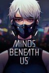 Minds Beneath Us Free Download