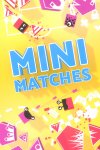 Mini Matches Free Download