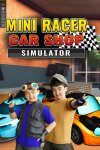 Mini Racer Car Shop Simulator Free Download