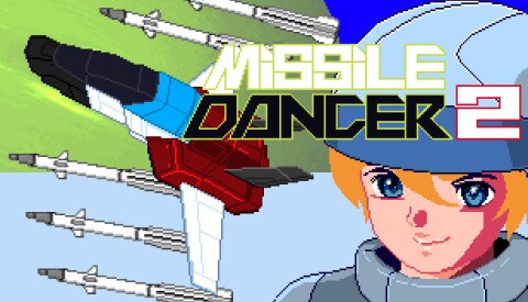 Missile Dancer 2 Free Download