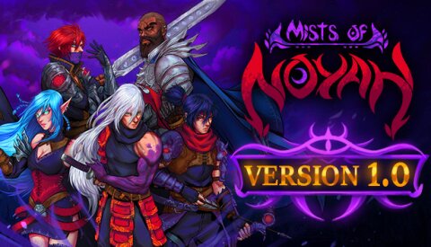 Mists of Noyah Free Download