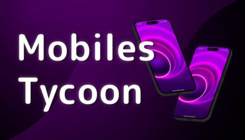 Mobiles Tycoon Free Download