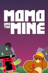 Momo and the Mine Free Download