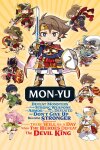 Mon-Yu: Defeat Monsters And Gain Strong Weapons And Armor. You May Be Defeated, But Don’t Give Up. Become Stronger. I Believe There Will Be A Day When The Heroes Defeat The Devil King. Free Download