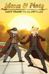 Moses & Plato - Last Train to Clawville Free Download