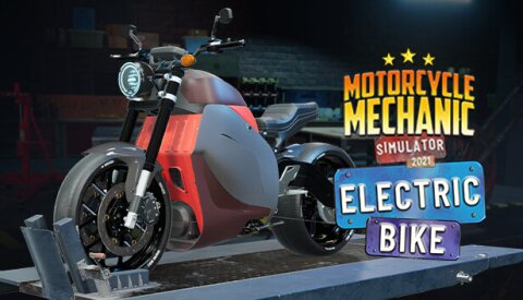 Motorcycle Mechanic Simulator 2021 - Electric Bike DLC Free Download