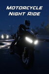 Motorcycle Night Ride Free Download