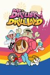 Mr. DRILLER DrillLand Free Download