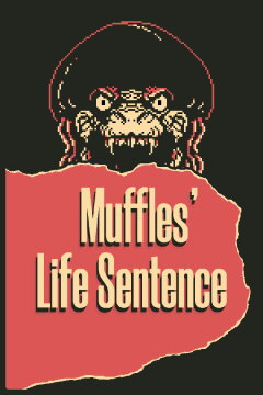 Muffles' Life Sentence Free Download