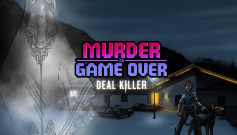 Murder Is Game Over: Deal Killer (GOG) Free Download