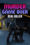 Murder Is Game Over: Deal Killer (GOG) Free Download