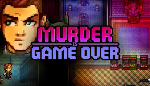 Murder Is Game Over (GOG) Free Download