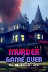 Murder Is Game Over: The Blackinton Curse Free Download