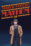 Murder Mystery Mayhem AI Free Download