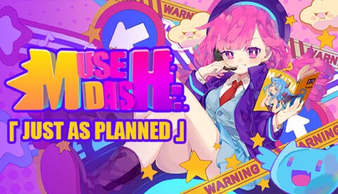 Muse Dash - Just as planned Free Download