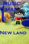 Music Man 2: New land Free Download