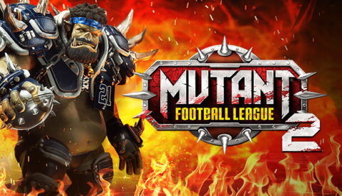 Mutant Football League 2 Free Download