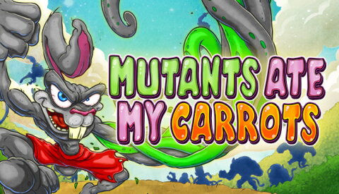 Mutants Ate My Carrots Free Download
