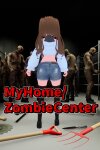 My Home/Zombie Center Free Download