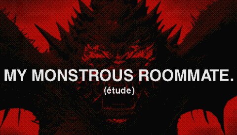 My monstrous roommate. (étude) Free Download