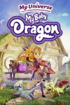 My Universe - My Baby Dragon Free Download