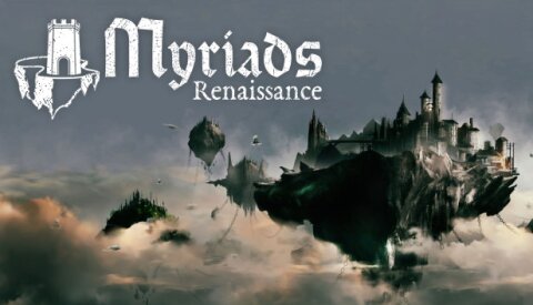 Myriads: Renaissance Free Download