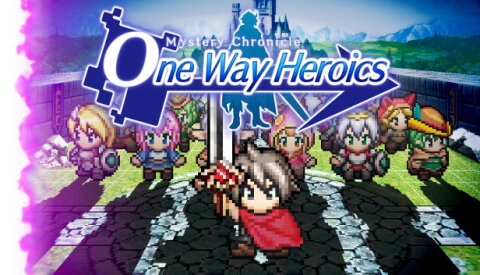 Mystery Chronicle: One Way Heroics Free Download