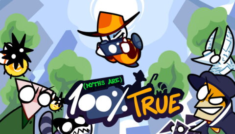 Myths are 100% True Free Download